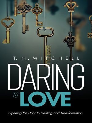 cover image of Daring to Love